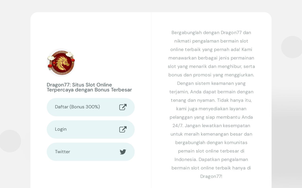 Dragon77: Situs Slot Online Terpercaya dengan Bonus Terbesar